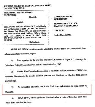 Affirmation in Opposition: defendants oppose plaintiffs' third CPLR 3404 motion to restore the Queens action (5637/03)