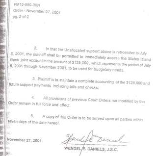 Judge Daniels support order, November 27, 2001, page 2: $125,000 immediate access to joint account